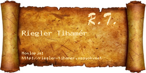 Riegler Tihamér névjegykártya